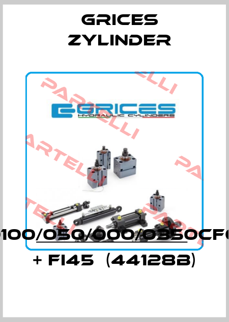 C00100/050/000/0350CF0AS + FI45  (44128B) Grices Zylinder