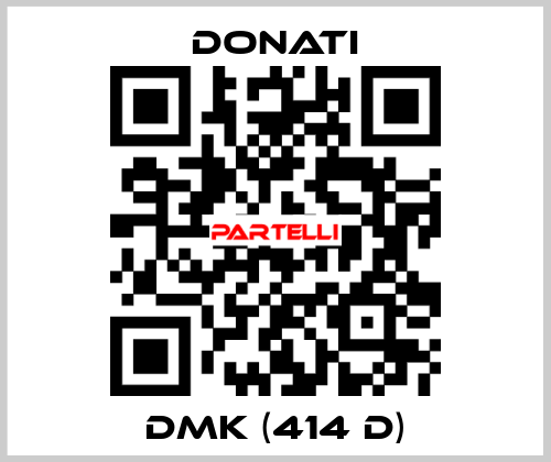 DMK (414 D) Donati