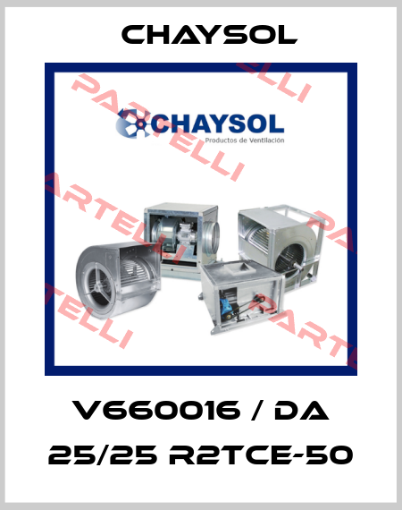 V660016 / DA 25/25 R2TCE-50 Chaysol