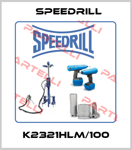 K2321HLM/100 Speedrill