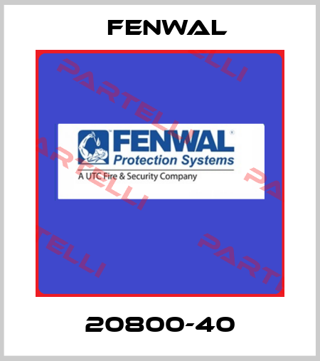 20800-40 FENWAL