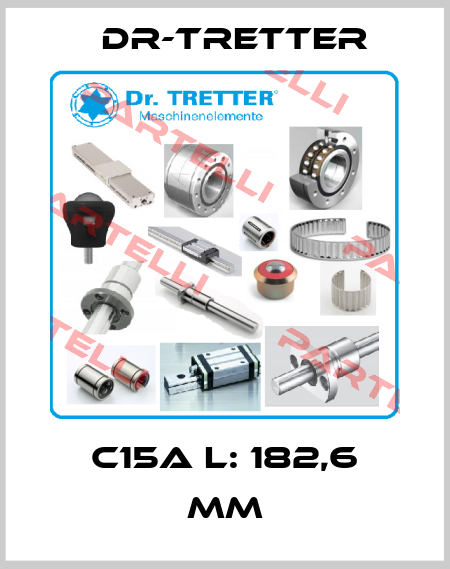 C15a L: 182,6 mm dr-tretter