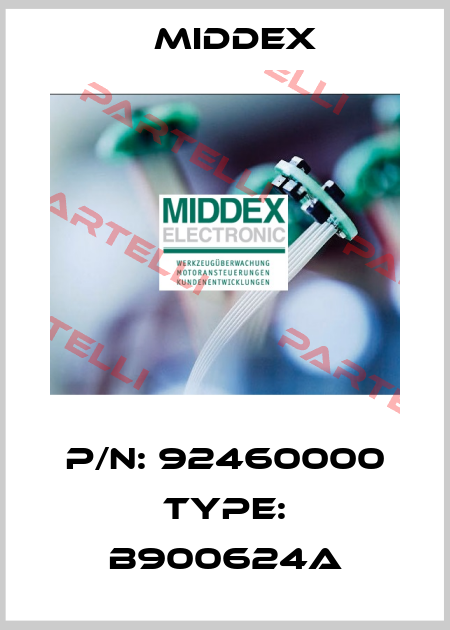 P/N: 92460000 Type: B900624A Middex