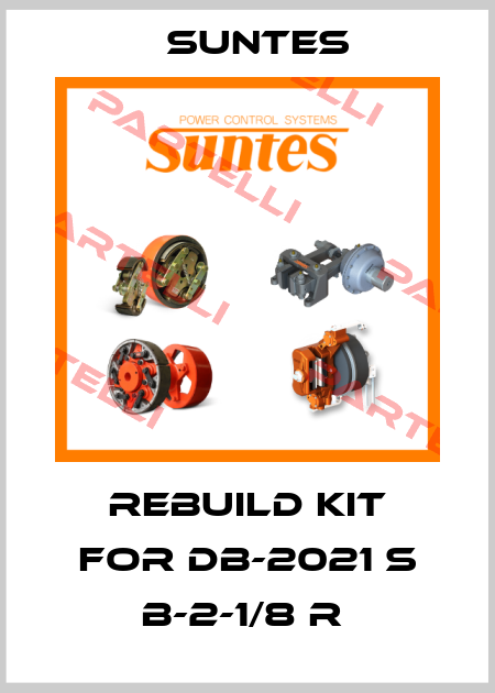 Rebuild kit for DB-2021 S B-2-1/8 R  Suntes