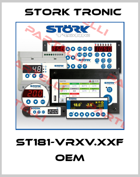 ST181-VRXV.XXF OEM Stork tronic