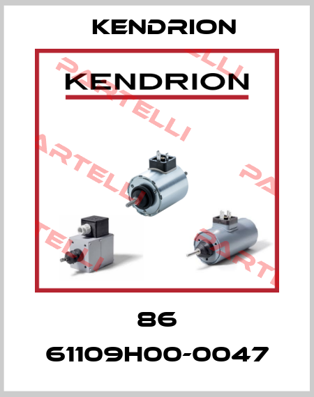 86 61109H00-0047 Kendrion