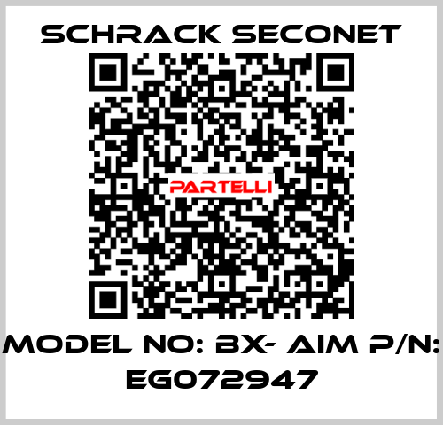 Model No: BX- AIM P/N: EG072947 Schrack Seconet