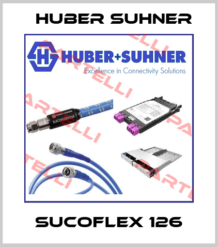 SUCOFLEX 126 Huber Suhner