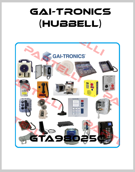 GTA98025C              GAI-Tronics (Hubbell)
