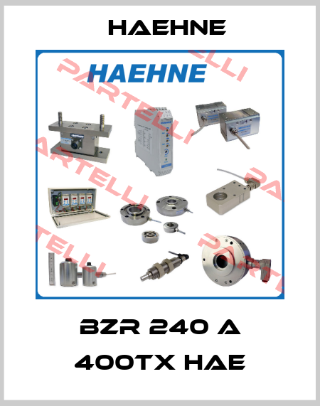BZR 240 A 400TX HAE HAEHNE
