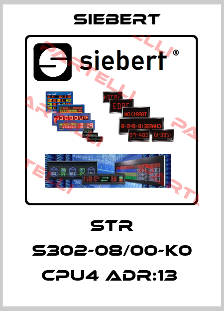 STR S302-08/00-K0 CPU4 ADR:13  Siebert
