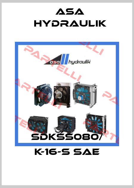 SDKSS080/ K-16-S SAE ASA Hydraulik
