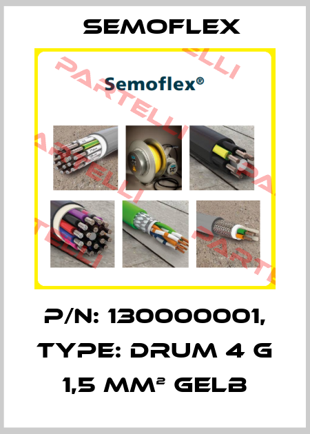 P/N: 130000001, Type: Drum 4 G 1,5 mm² gelb Semoflex
