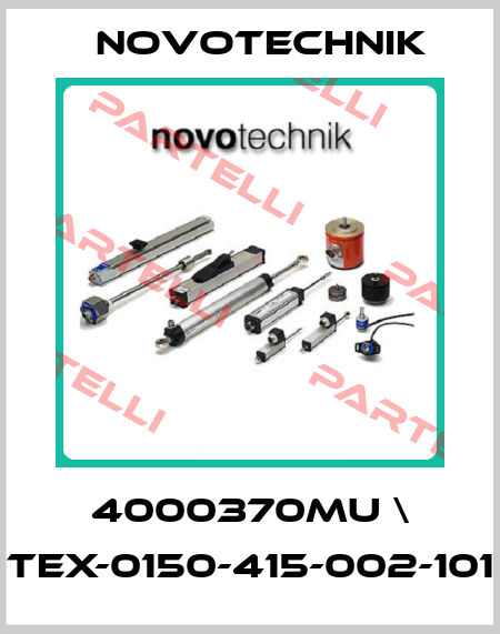 4000370MU \ TEX-0150-415-002-101 Novotechnik
