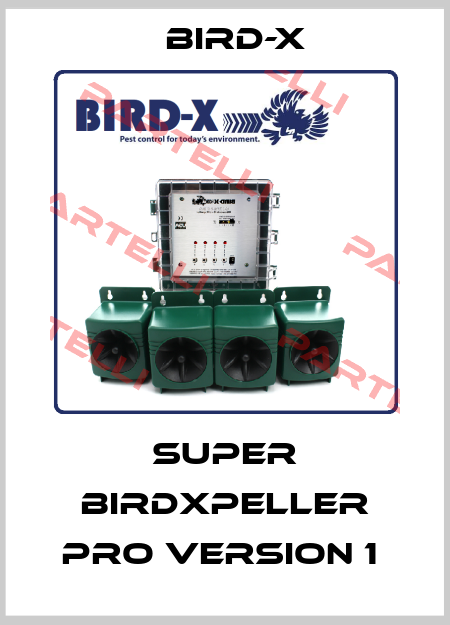 SUPER BIRDXPELLER PRO VERSION 1  Bird-X