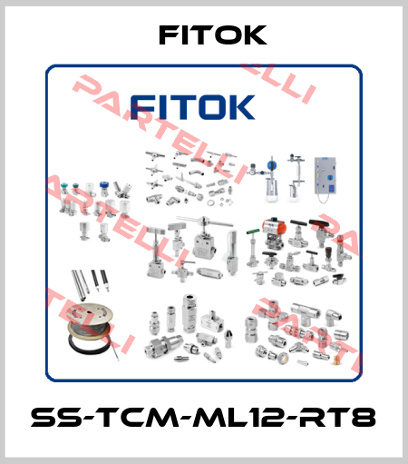 SS-TCM-ML12-RT8 Fitok