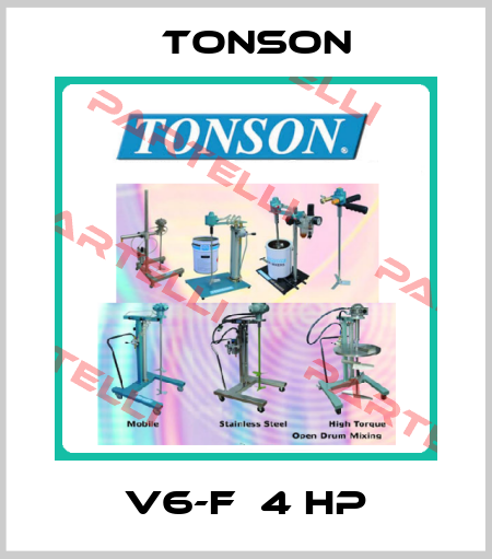 V6-F  4 Hp Tonson