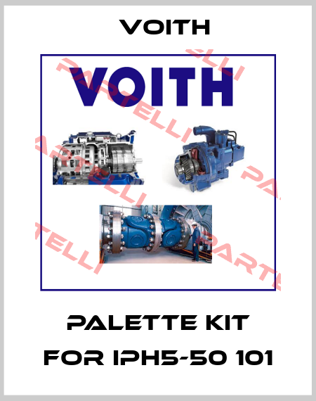 palette kit for IPH5-50 101 Voith