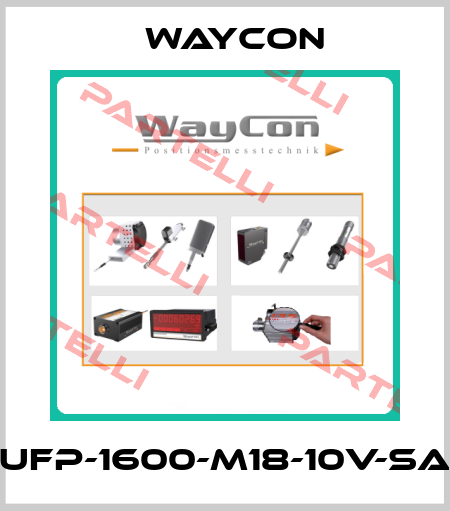 UFP-1600-M18-10V-SA Waycon
