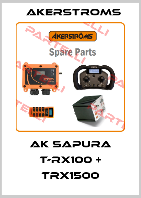 AK SAPURA T-RX100 + TRX1500 AKERSTROMS