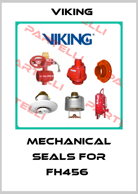 Mechanical seals for FH456  Viking