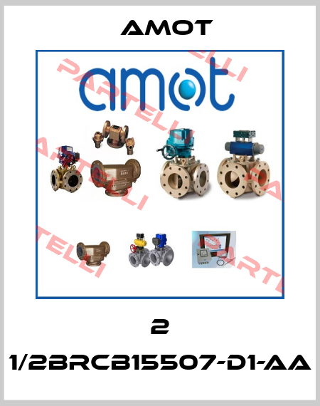 2 1/2BRCB15507-D1-AA Amot
