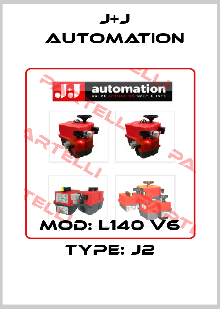 MOD: L140 V6 TYPE: J2 J+J Automation