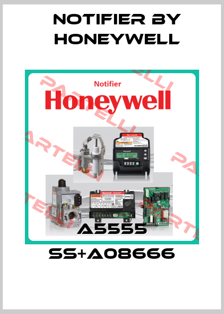 A5555 SS+A08666 Notifier by Honeywell