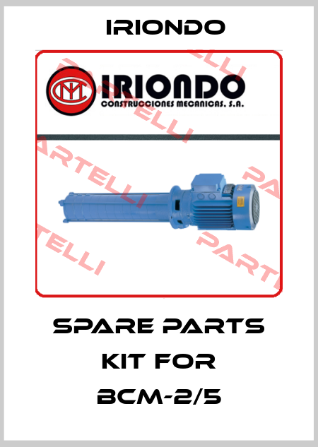 Spare parts kit for BCM-2/5 IRIONDO