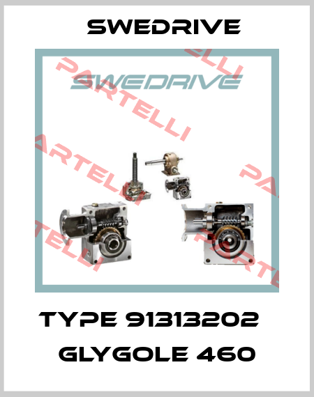 Type 91313202   Glygole 460 Swedrive