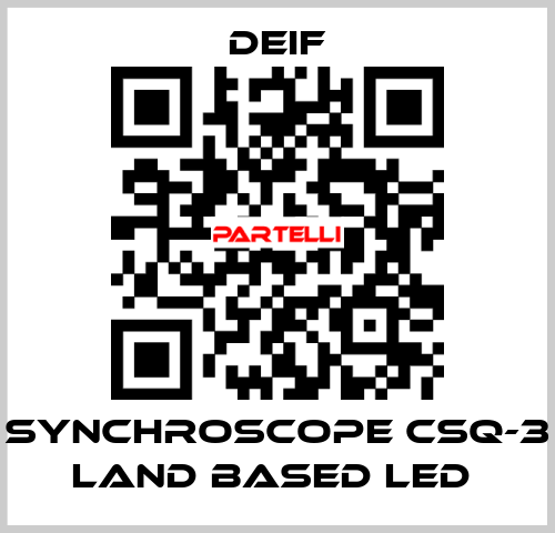 SYNCHROSCOPE CSQ-3 LAND BASED LED  Deif
