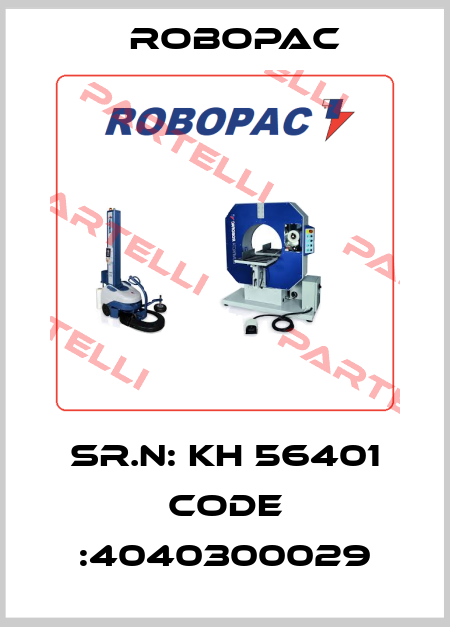 Sr.N: KH 56401 Code :4040300029 Robopac