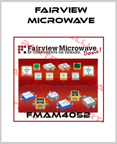 FMAM4052 Fairview Microwave