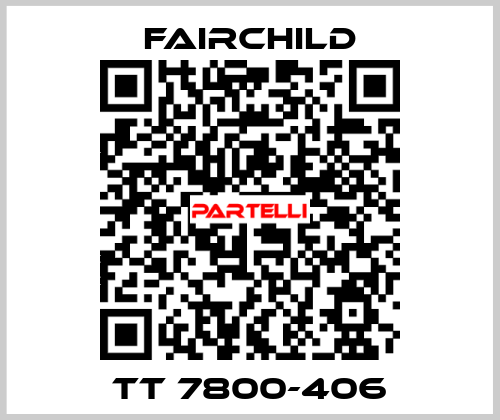 TT 7800-406 Fairchild