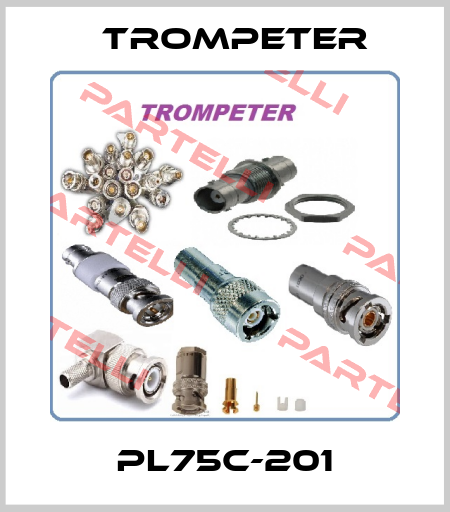 PL75C-201 Trompeter