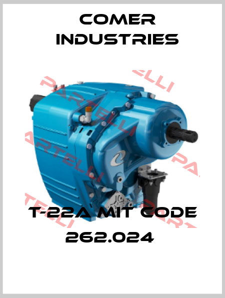 T-22A mit code 262.024  Comer Industries