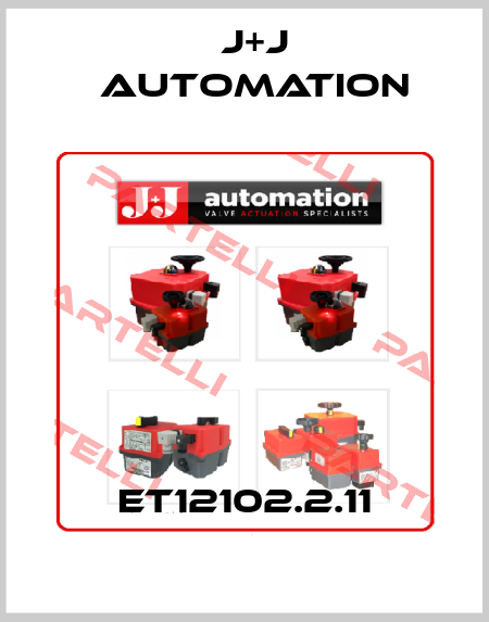 ET12102.2.11 J+J Automation