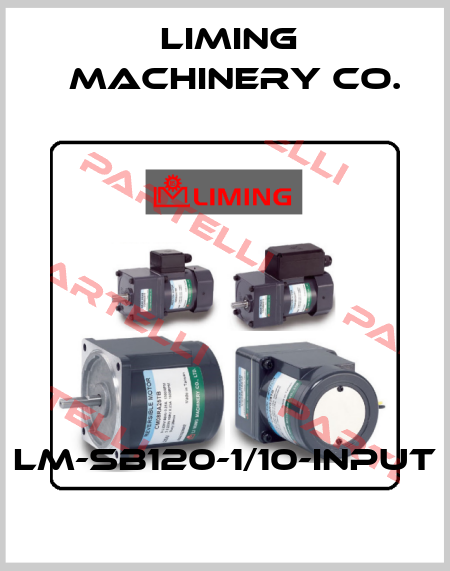 LM-SB120-1/10-input LIMING  MACHINERY CO.