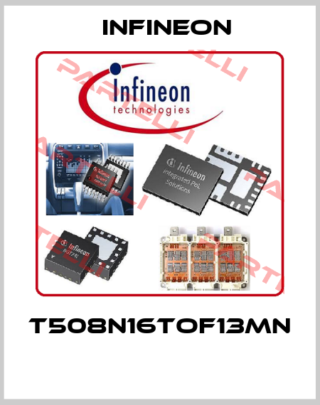 T508N16TOF13MN  Infineon