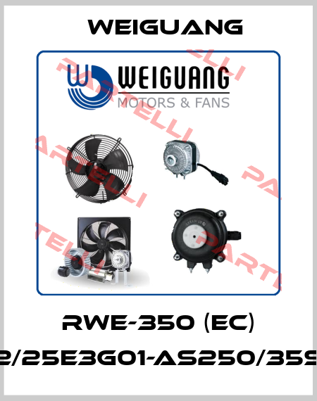 RWE-350 (EC) EC092/25E3G01-AS250/35S1-01-G Weiguang