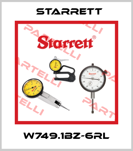 W749.1BZ-6RL Starrett