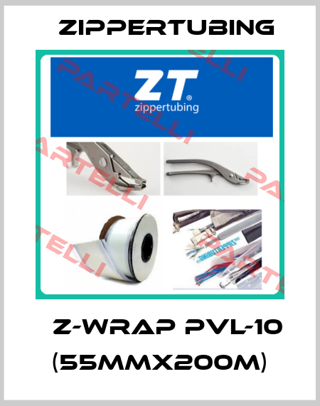 	Z-Wrap PVL-10 (55mmx200m) Zippertubing