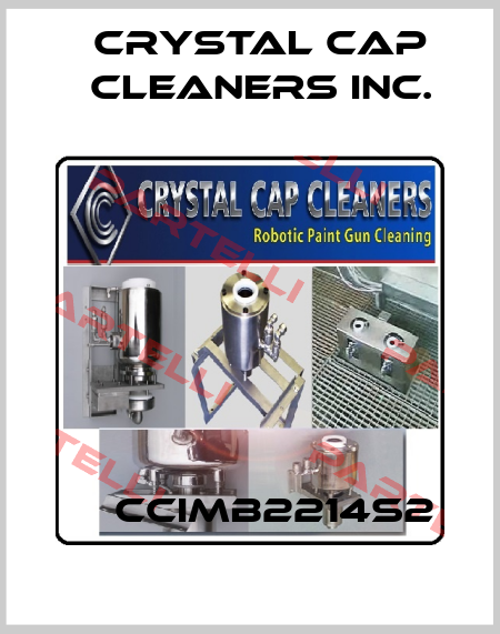 	  CCIMB2214S2 CRYSTAL CAP CLEANERS INC.