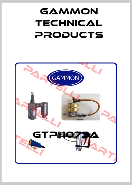 GTP-1073A Gammon Technical Products