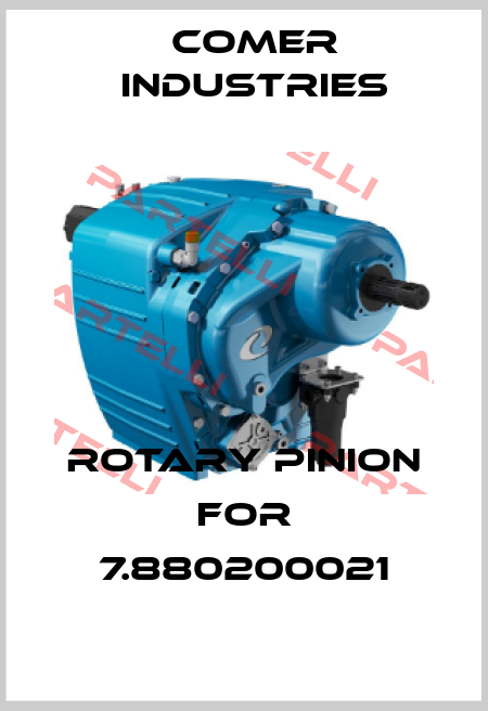 Rotary pinion for 7.880200021 Comer Industries