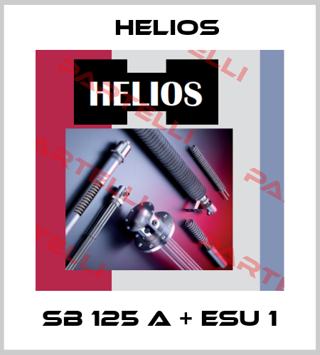 SB 125 A + ESU 1 Helios