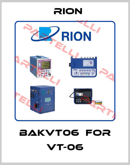 BAKVT06  for VT-06 Rion