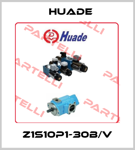 Z1S10P1-30B/V Huade