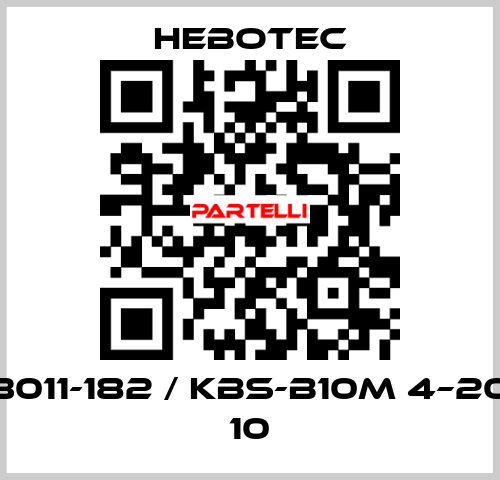 3011-182 / KBS-B10M 4–20 10 HEBOTEC