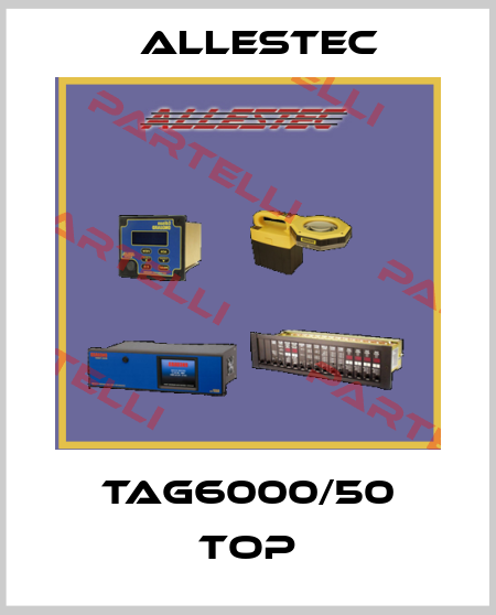 TAG6000/50 Top ALLESTEC